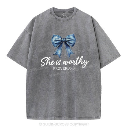 She Is Worthy Christian Washed T-Shirt