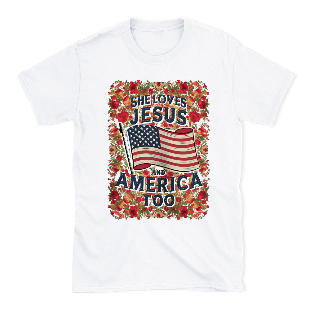 She Loves Jesus And America Too Chrsitian T-Shirt