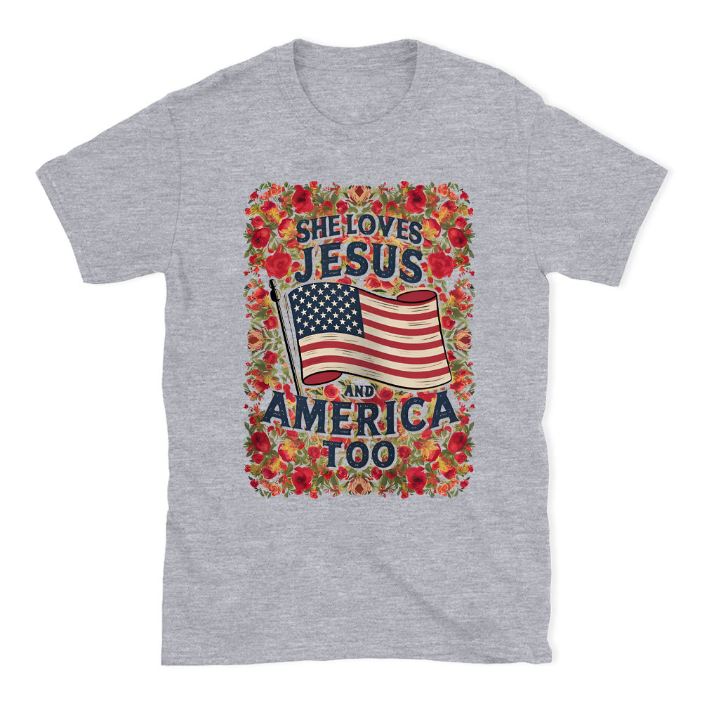 She Loves Jesus And America Too Chrsitian T-Shirt