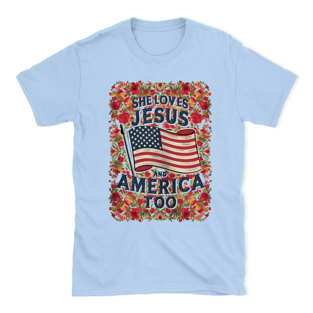 She Loves Jesus And America Too Chrsitian T-Shirt