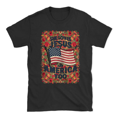 She Loves Jesus And America Too Chrsitian T-Shirt