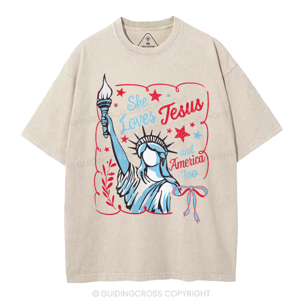 She Loves Jesus And America Too Independence Day Christian Washed T-Shirt 1