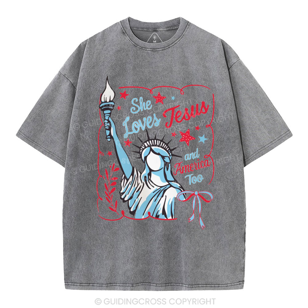 She Loves Jesus And America Too Independence Day Christian Washed T-Shirt 1