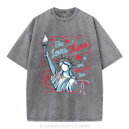 She Loves Jesus And America Too Independence Day Christian Washed T-Shirt 1