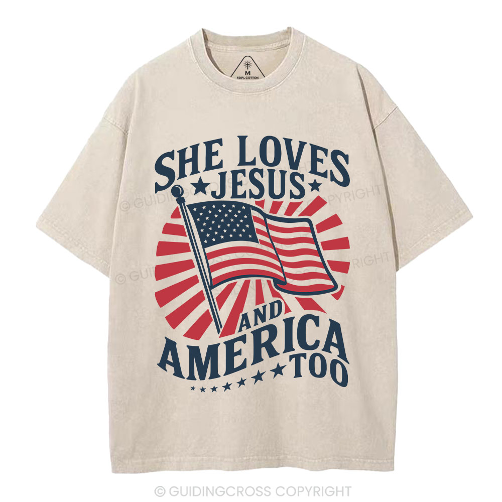 She Loves Jesus And American Too Christian Washed T-Shirt
