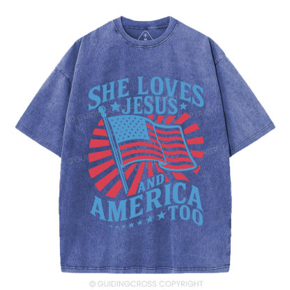 She Loves Jesus And American Too Christian Washed T-Shirt