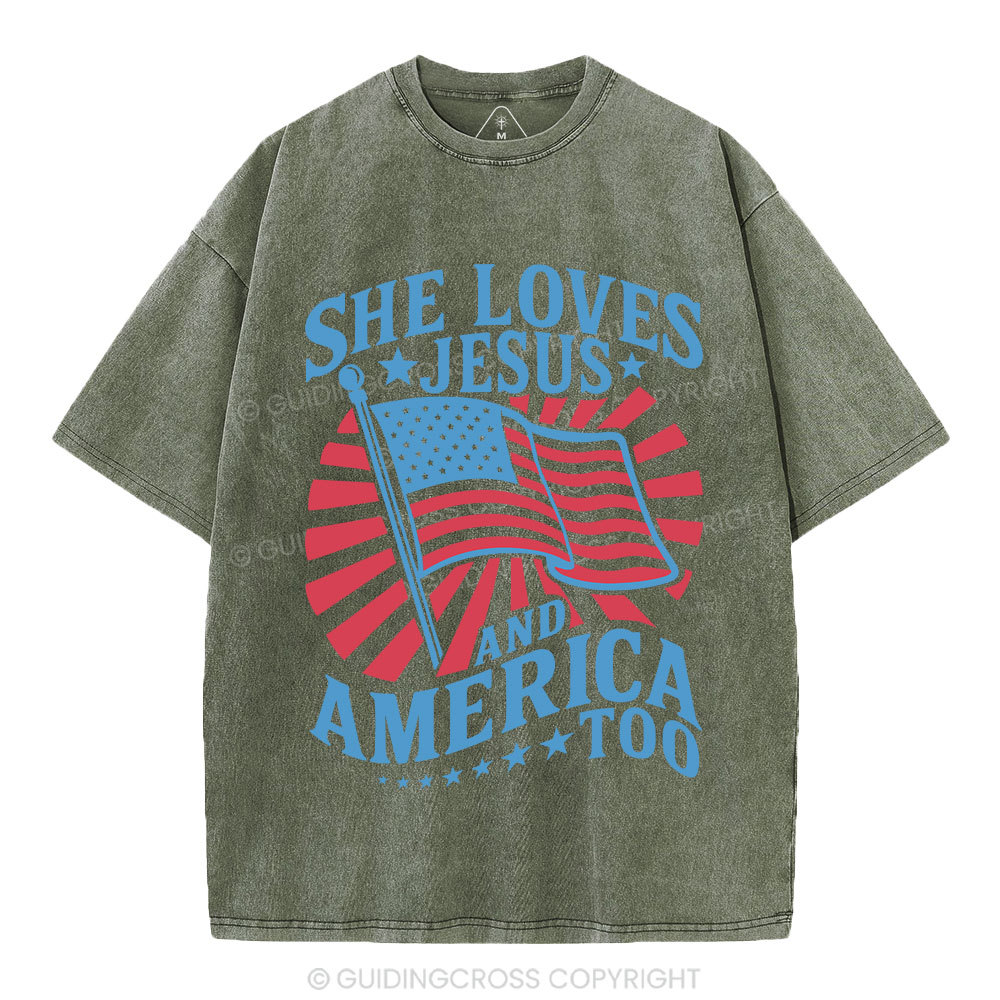 She Loves Jesus And American Too Christian Washed T-Shirt