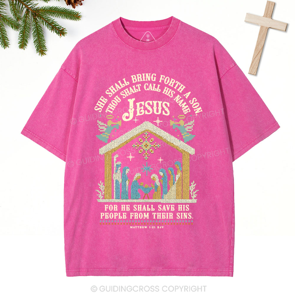She Shall Bring Forth A Son Christian Christmas Washed T-Shirt