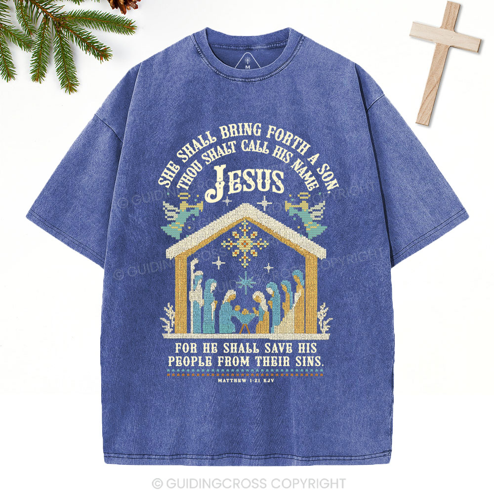 She Shall Bring Forth A Son Christian Christmas Washed T-Shirt