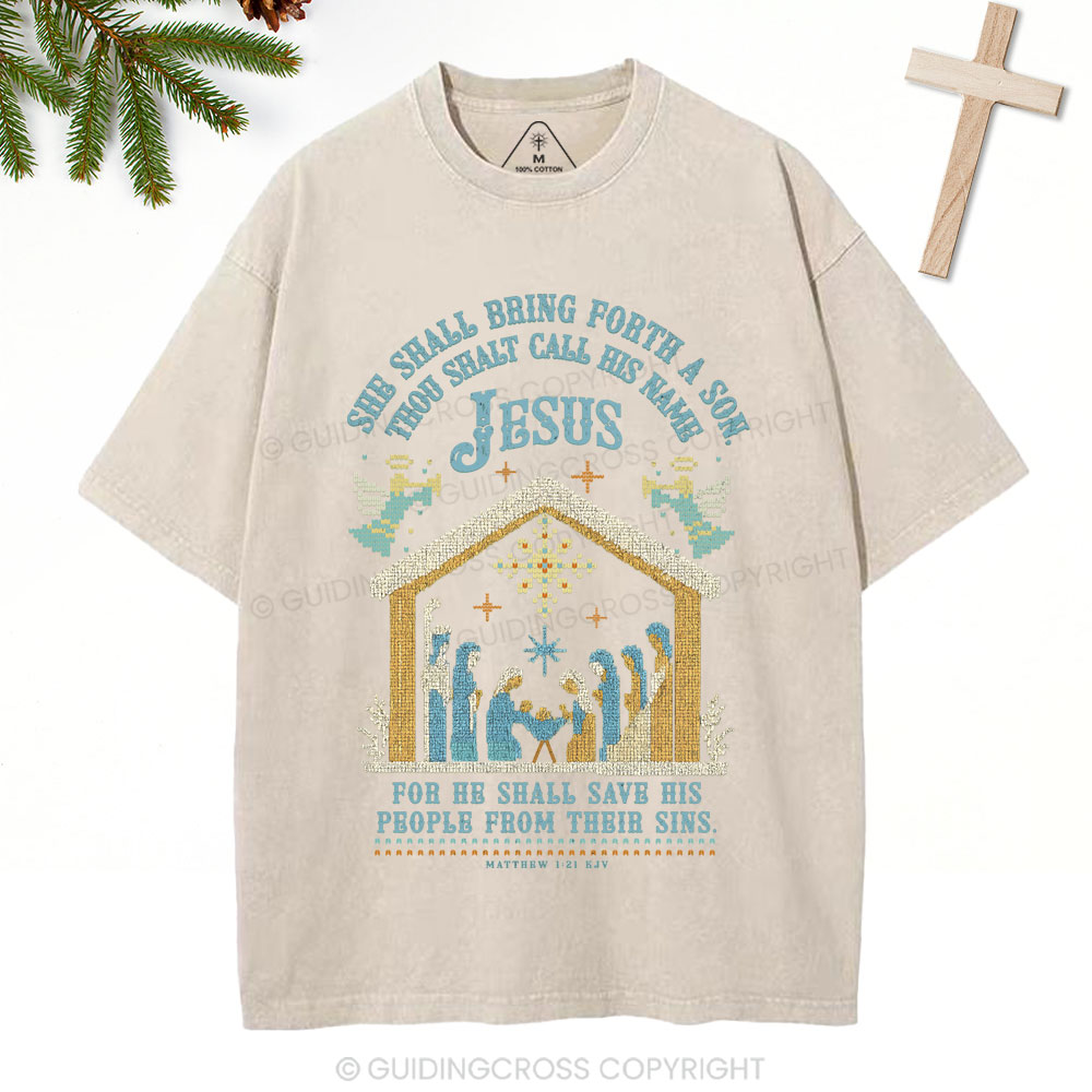She Shall Bring Forth A Son Christian Christmas Washed T-Shirt