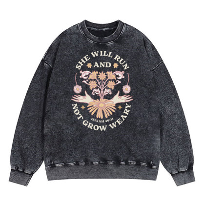 She Will Run And Not Grow Weary Christian WashedSweatshirt