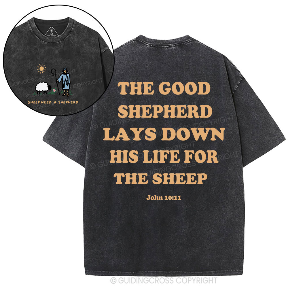 Sheep Need A Shephero Christian Washed T-Shirt