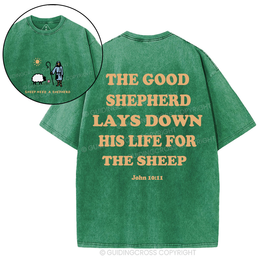Sheep Need A Shephero Christian Washed T-Shirt