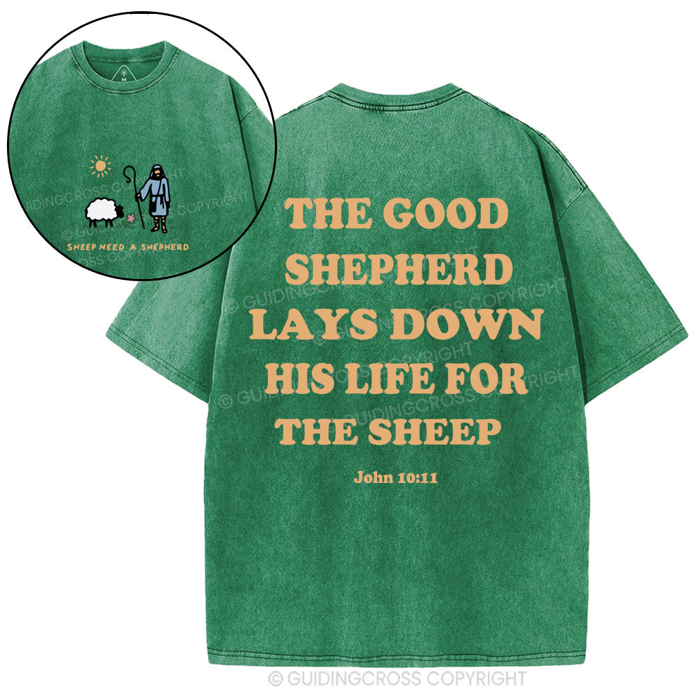 Sheep Need A Shephero Christian Washed T-Shirt