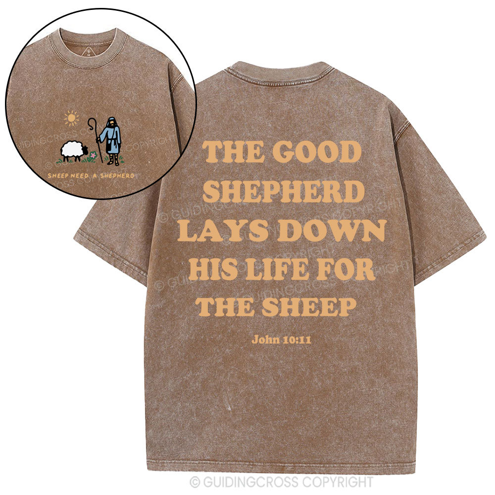 Sheep Need A Shephero Christian Washed T-Shirt