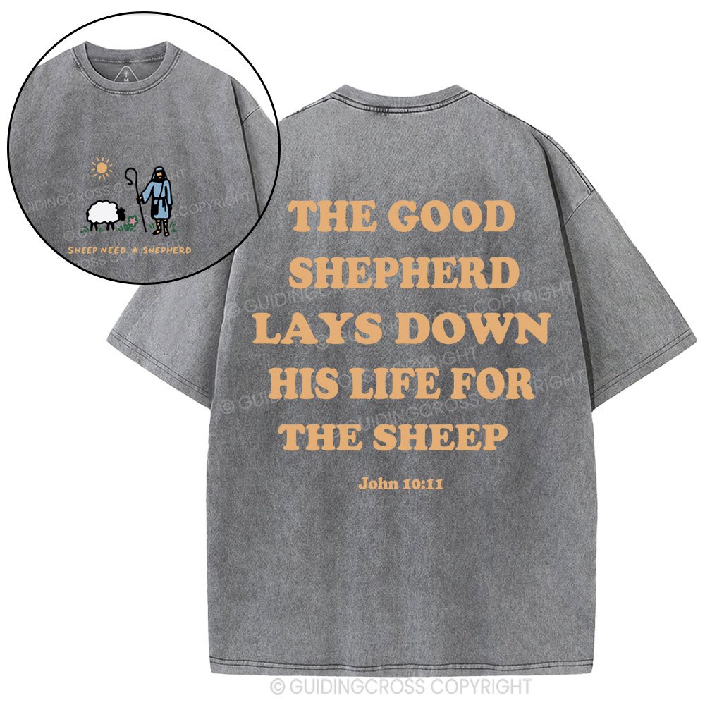 Sheep Need A Shephero Christian Washed T-Shirt