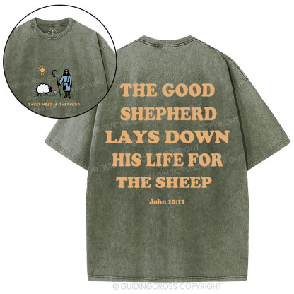 Sheep Need A Shephero Christian Washed T-Shirt