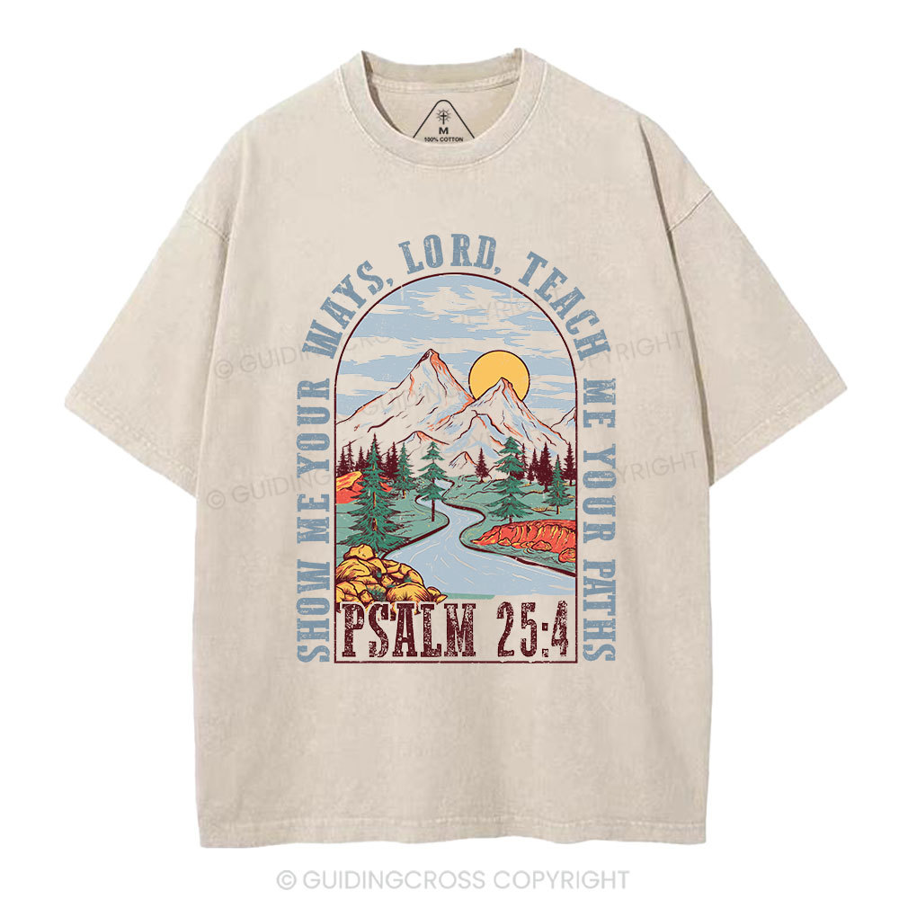 Show Me Your Ways Christian Washed T-Shirt