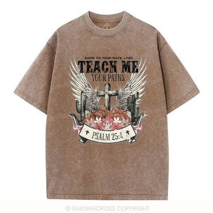 Show Me Your Ways Christian Washed T-Shirt