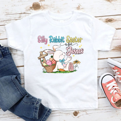 Silly Rabbit Easter Is For Jesus Christian Kid T-Shirt