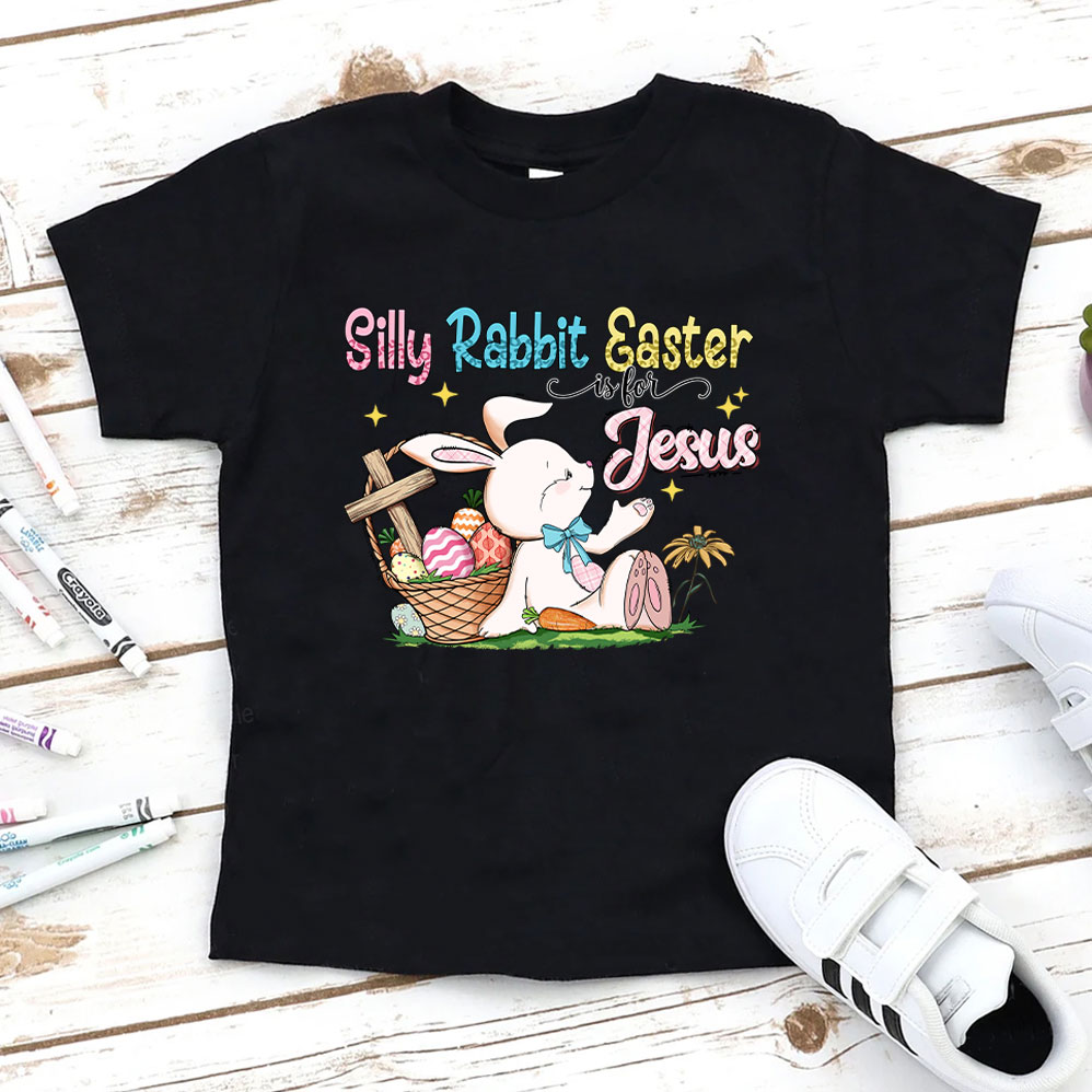 Silly Rabbit Easter Is For Jesus Christian Kid T-Shirt