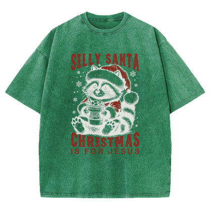 Silly Santa Christmas Is For Jesus Christian Washed T-Shirt