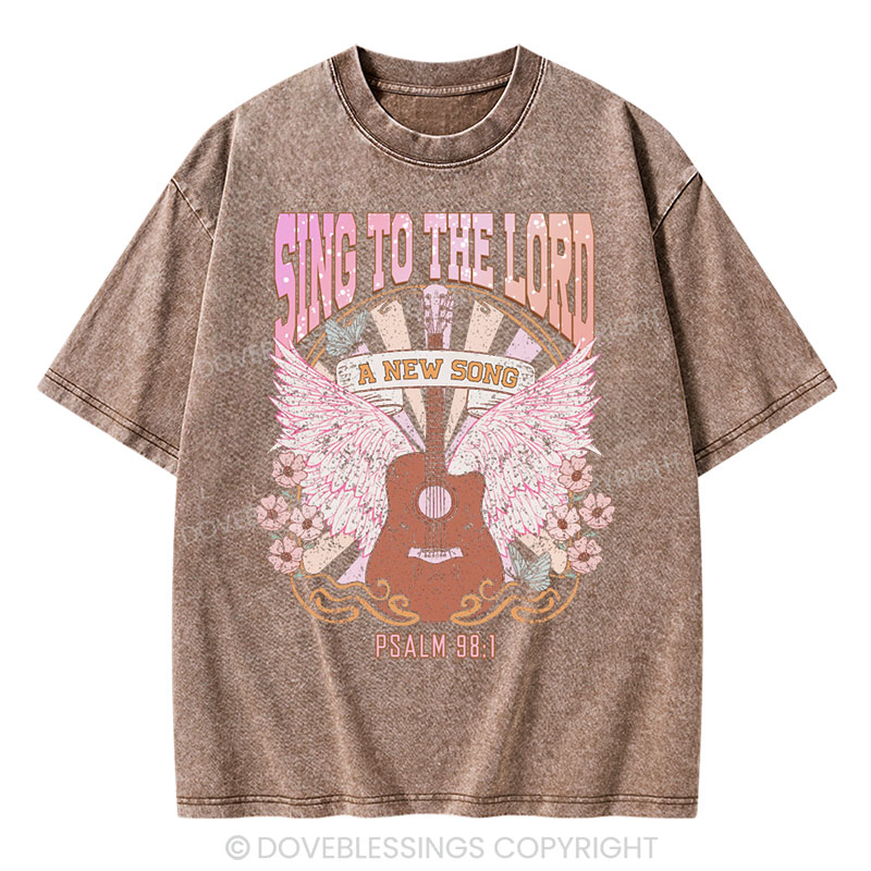 Sing to The Lord A New Song Christian Washed T-Shirt