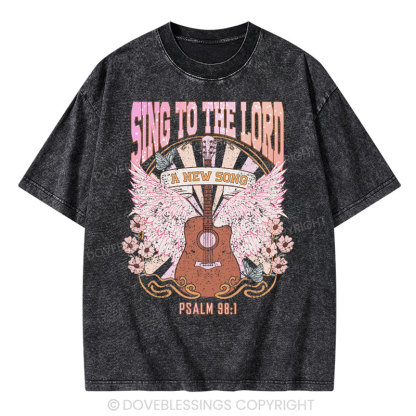 Sing to The Lord A New Song Christian Washed T-Shirt