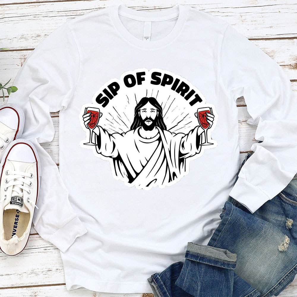 Sip Of Spirit Christian Long Sleeve T-Shirt