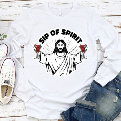 Sip Of Spirit Christian Long Sleeve T-Shirt