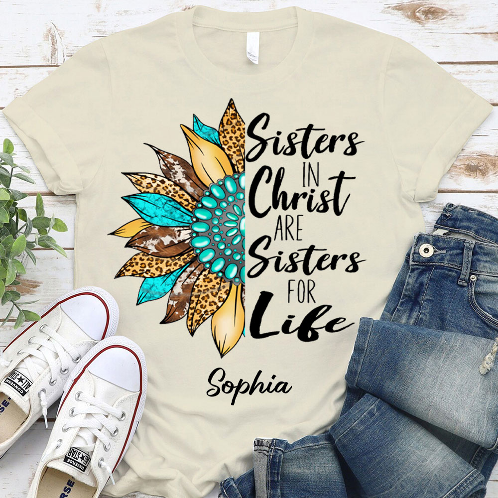 Personalized  Sister In Christ Christian T-Shirt