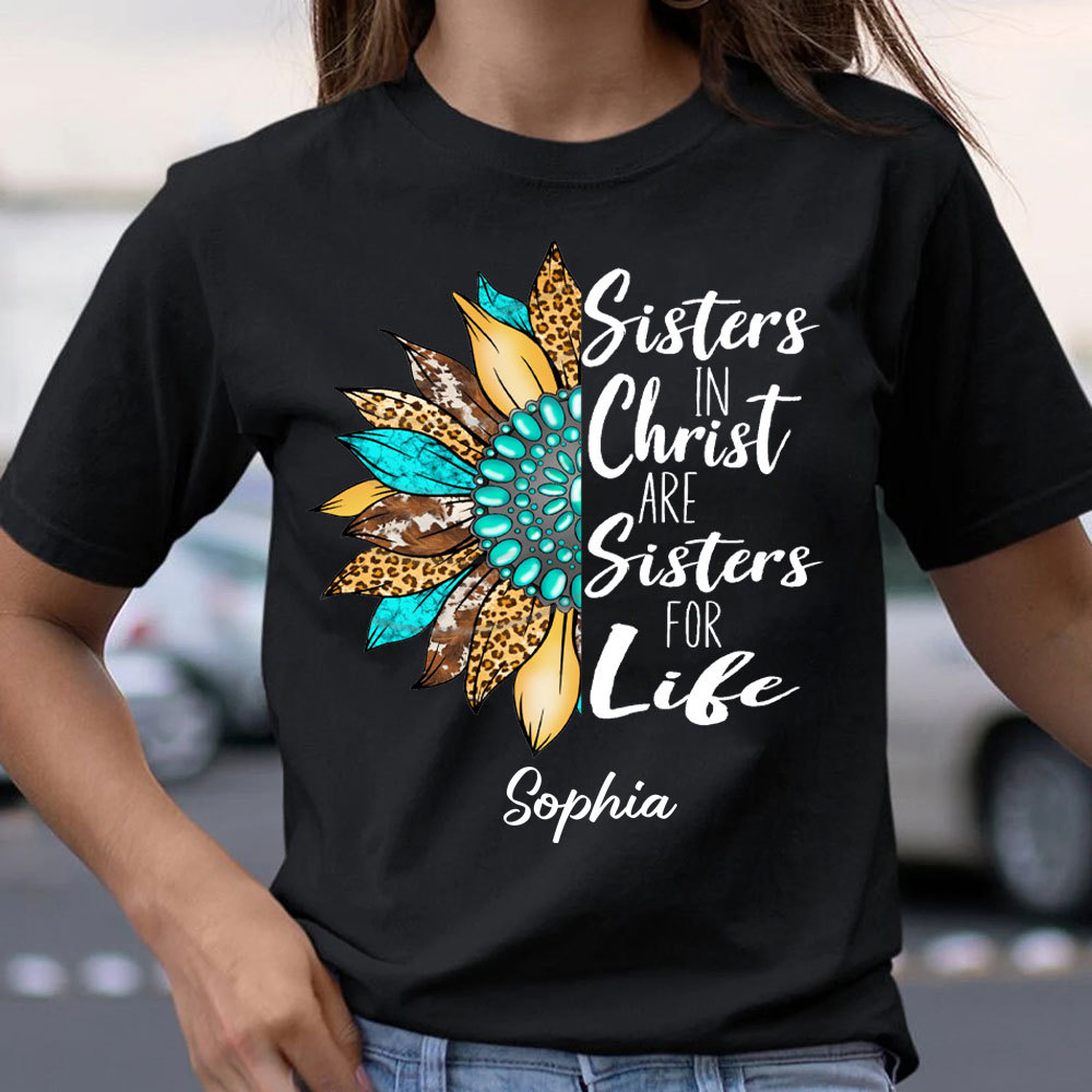 Personalized  Sister In Christ Christian T-Shirt