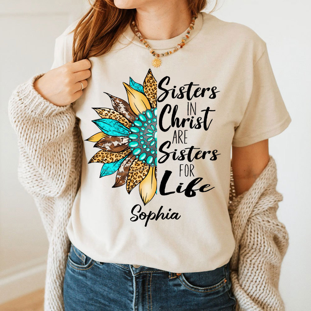 Personalized  Sister In Christ Christian T-Shirt
