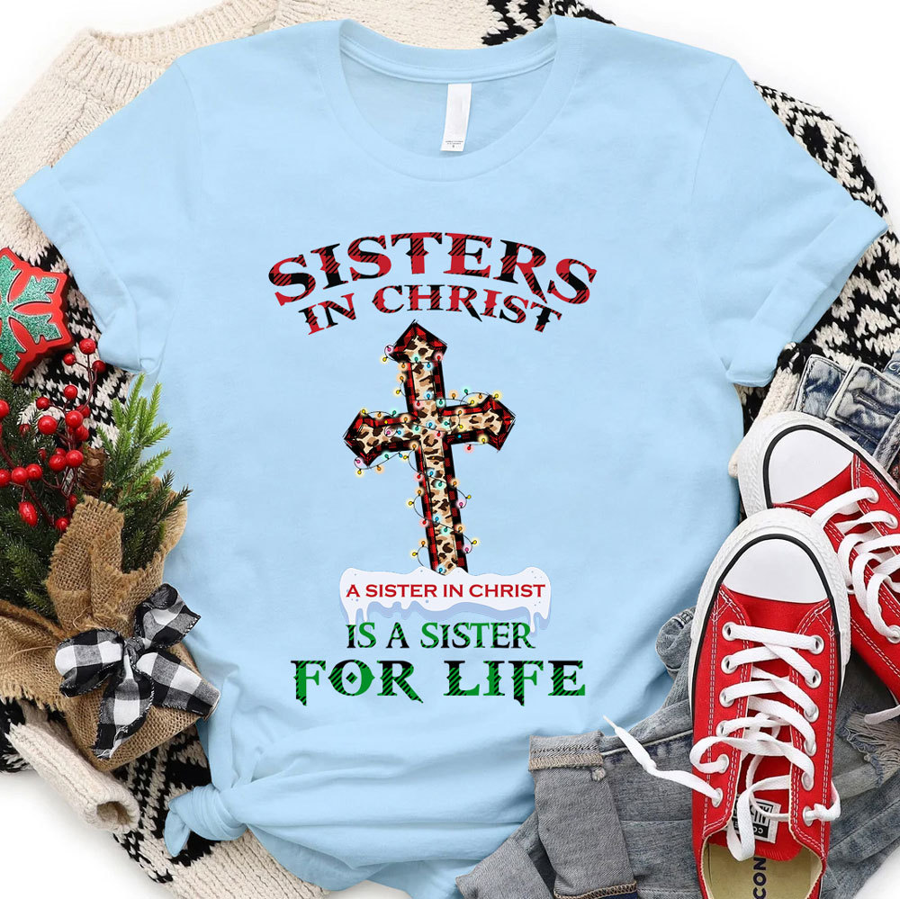 Sisters In Christ Christmas T-Shirt