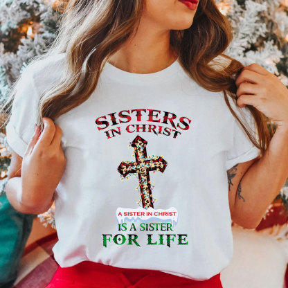 Sisters In Christ Christmas T-Shirt