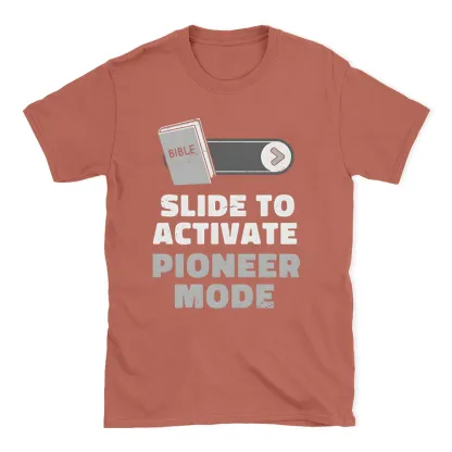 Slide To Activate Pioneer Mode Christian T-Shirt