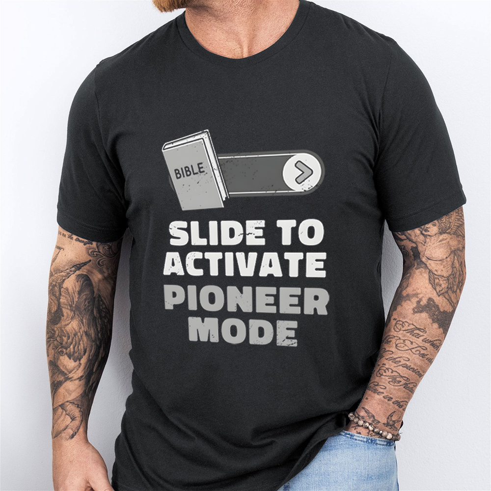 Slide To Activate Pioneer Mode Christian T-Shirt