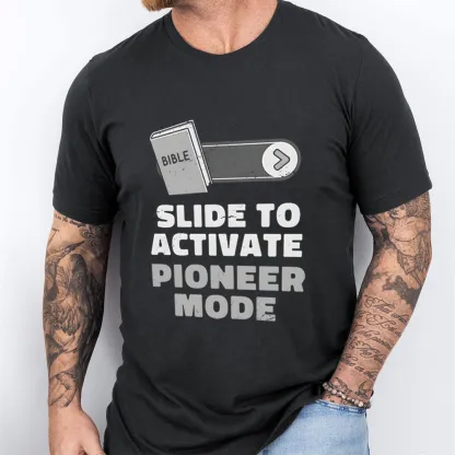 Slide To Activate Pioneer Mode Christian T-Shirt