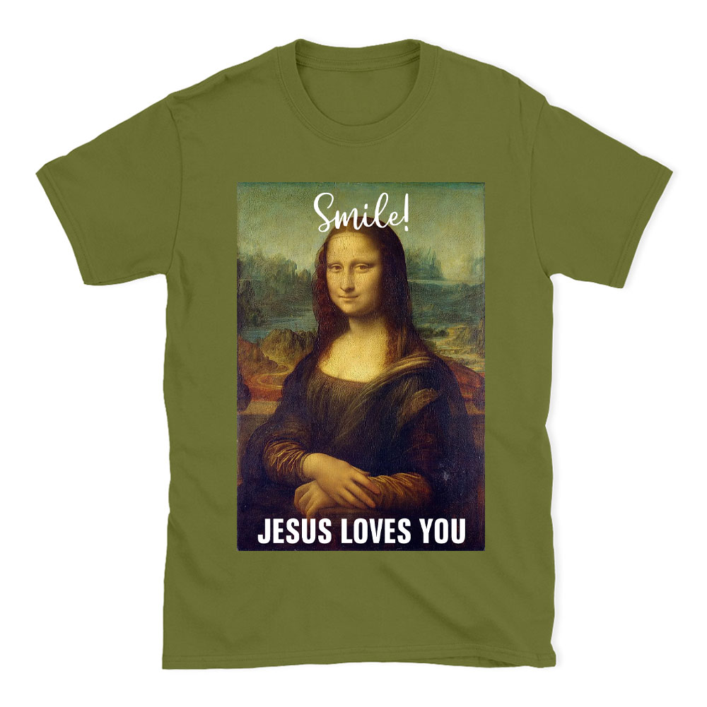 Smile Jesus Loves You Funny Christian T-Shirt