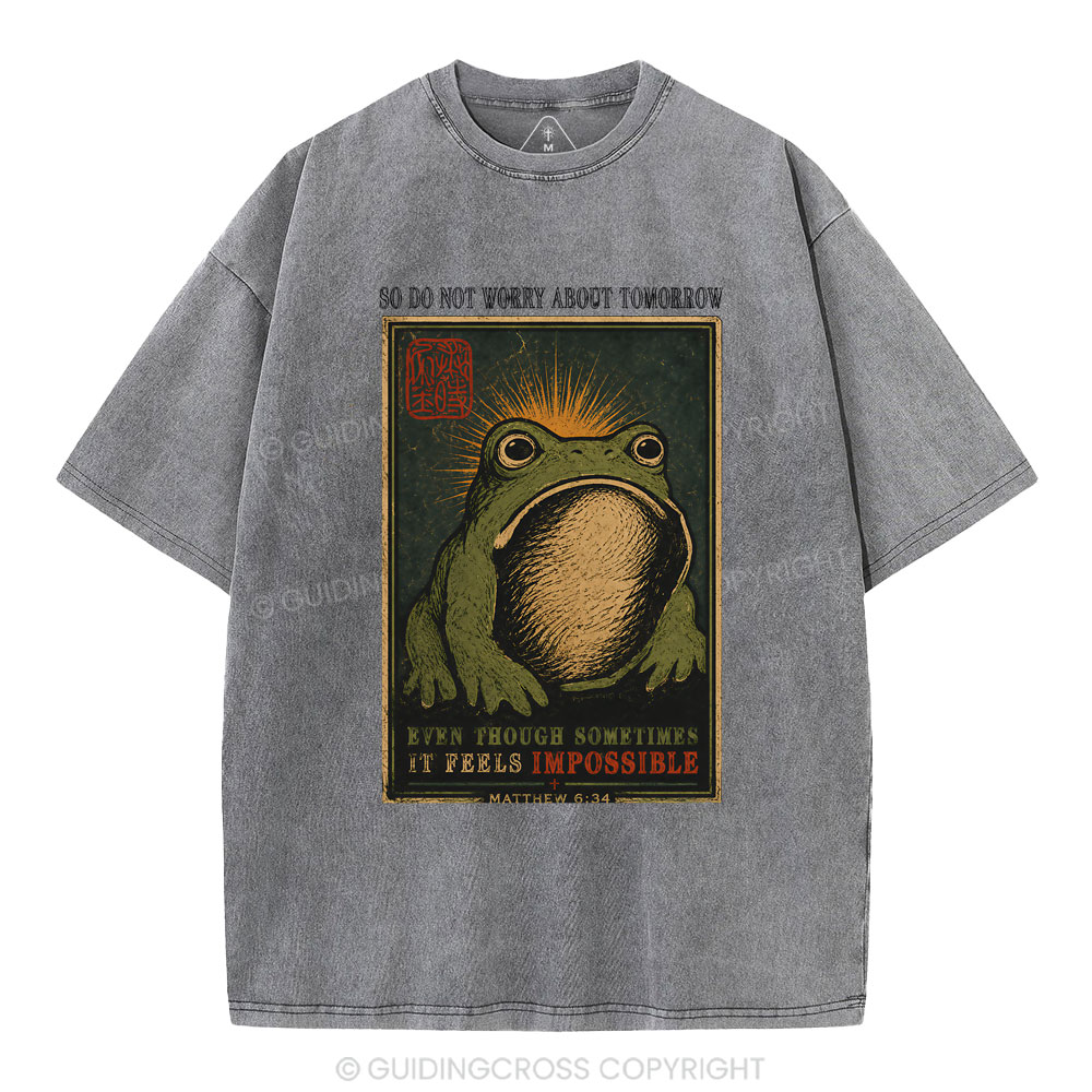 So Do Not Worry About Tomorrow Christian Washed T-Shirt