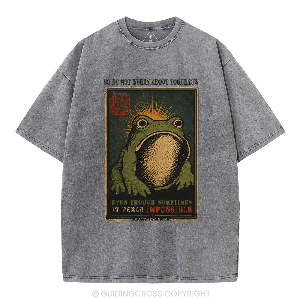 So Do Not Worry About Tomorrow Christian Washed T-Shirt
