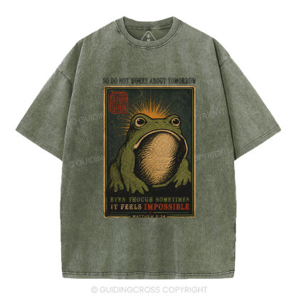 So Do Not Worry About Tomorrow Christian Washed T-Shirt