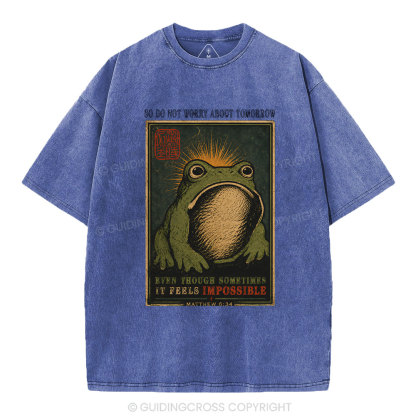 So Do Not Worry About Tomorrow Christian Washed T-Shirt