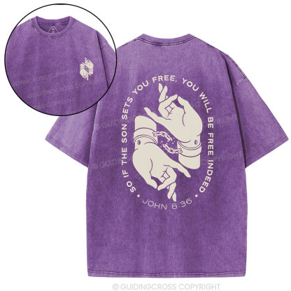 So If The Sun Sets You Free Christian Washed T-Shirt