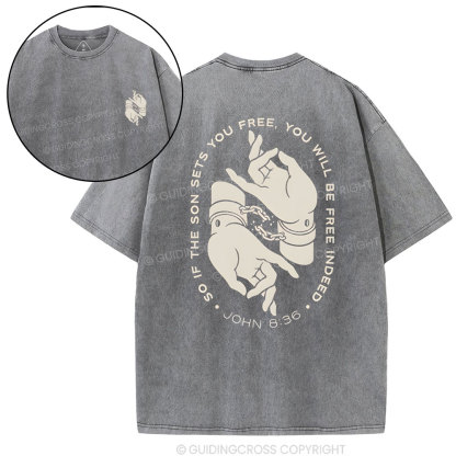 So If The Sun Sets You Free Christian Washed T-Shirt
