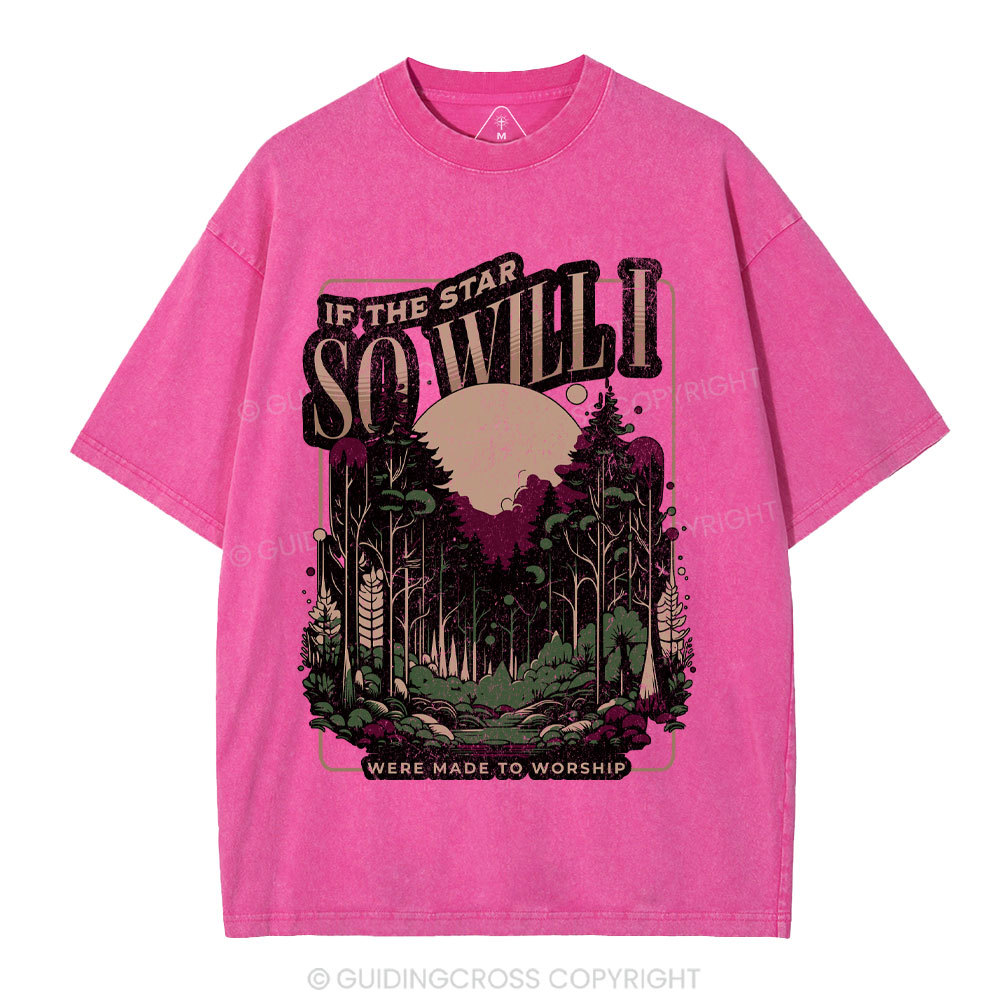 So Will I Christian Washed T-Shirt