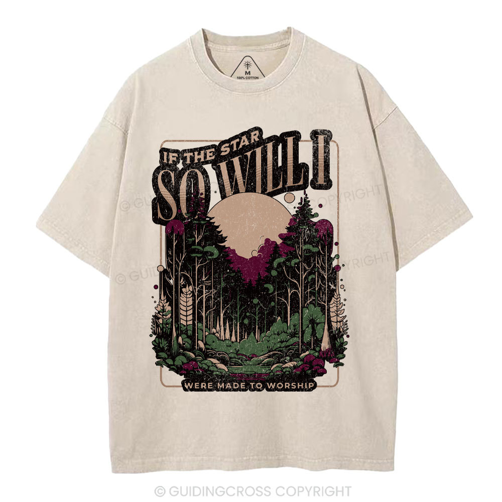 So Will I Christian Washed T-Shirt