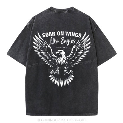 Soar On Wings Christian Washed T-Shirt