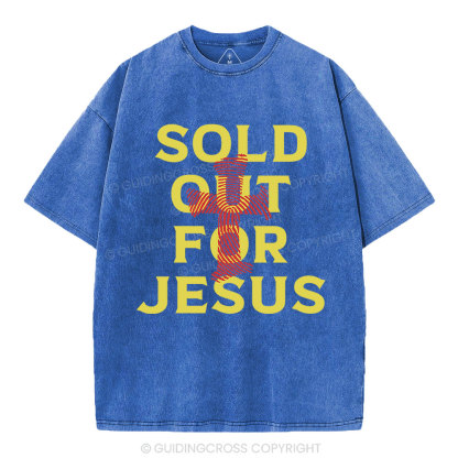 Sold Out For Jesus Christian Washed T-Shirt