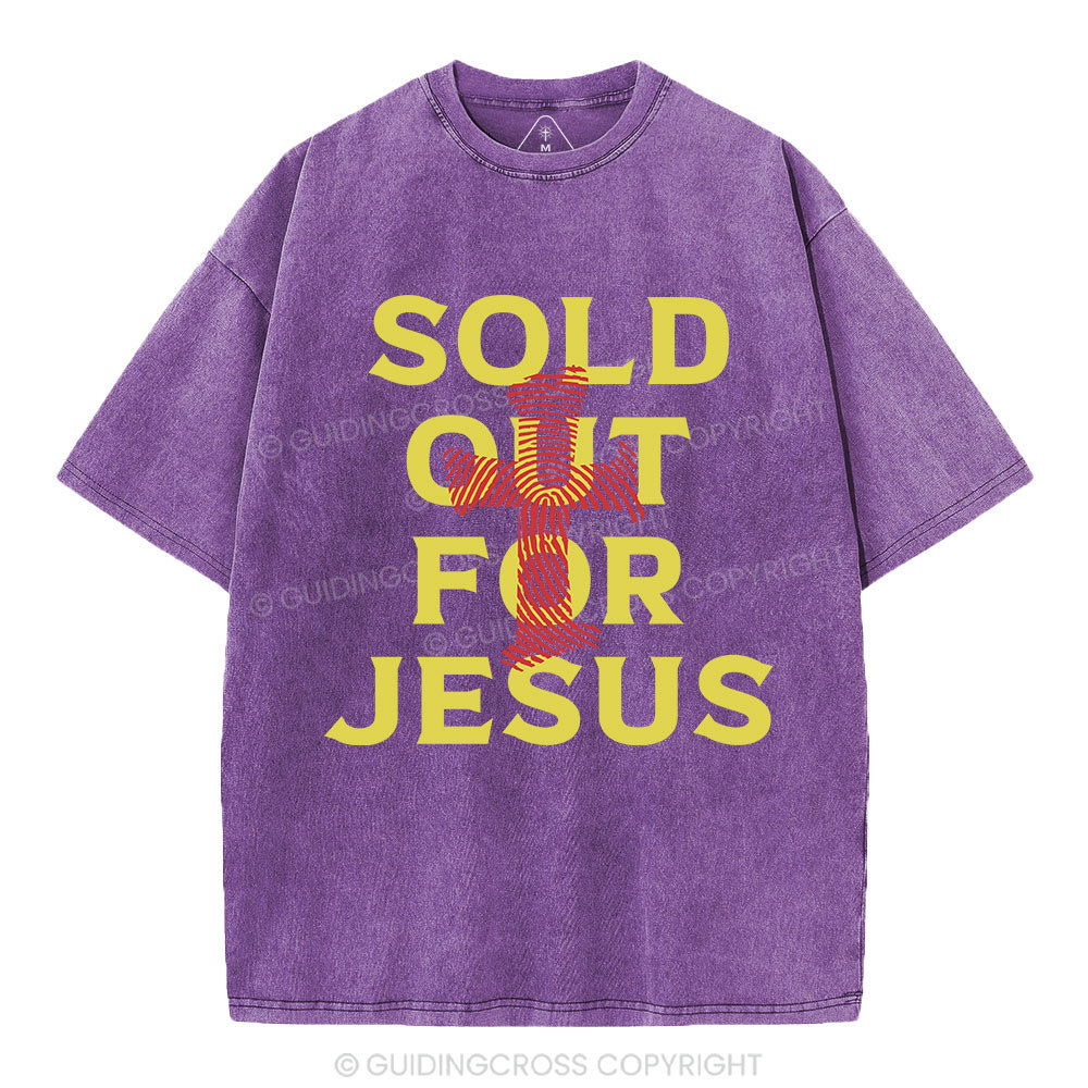 Sold Out For Jesus Christian Washed T-Shirt
